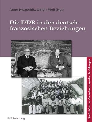 cover image of Die DDR in den deutsch-französischen Beziehungen